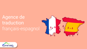 Où trouver une agence de traduction français-espagnol pour votre entreprise ?