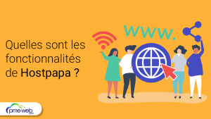 Quelles sont les fonctionnalités que propose Hostpapa ?