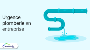 Quelle procédure en cas d'urgence immédiate plomberie pour votre entreprise ?