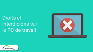 Les droits et interdictions sur le PC du travail : comprendre les enjeux de la sécurité informatique et les conséquences légales