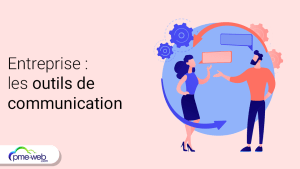 Les outils de communication qui donneront un avantage compétitif à votre entreprise