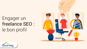 Engager un freelance SEO : comment trouver facilement le bon profil ?