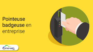 Pointeuse badgeuse en entreprise : est-ce obligatoire ?