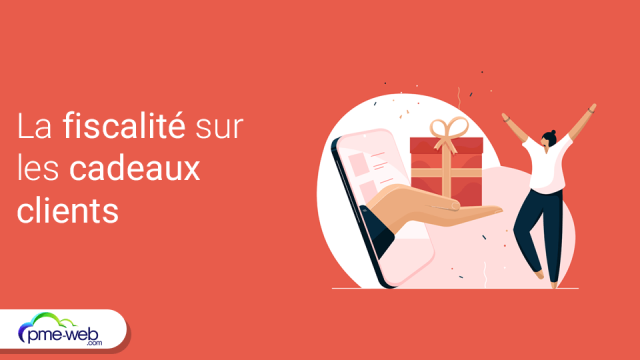 fiscalite-cadeaux-clients.png